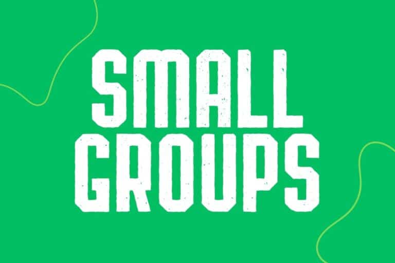 Small Groups