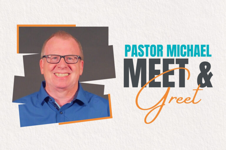 Pastor Michael Meet and Greet